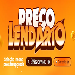 Promo Preço Lendário na KaBuM! Até 15%OFF no PIX e Preços Incríveis